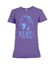 STAY YOUR STORY IS NOT OVER Premium Fit Ladies Tee tile