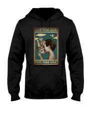 LOSE YOUR MIND FIND YOUR SOUL Hooded Sweatshirt tile