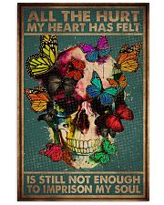 ALL THE HURT MY HEART HAS FELT 11x17 Poster front