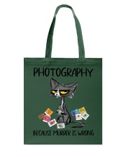 PHOTOGRAPHY BECAUSE MURDER IS WRONG Tote Bag tile