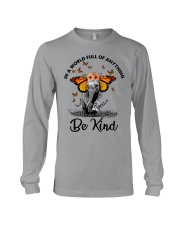 IN A WORLD FULL OF ANYTHING BE KIND Long Sleeve Tee tile