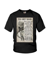 TO MY SON NEVER FORGET THAT I LOVE YOU Youth T-Shirt tile
