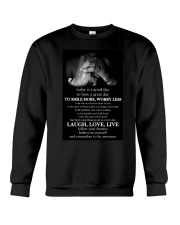 TODAY IS A GOOD DAY Crewneck Sweatshirt tile