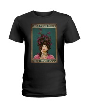 LOSE YOUR MIND FIND YOUR SOUL Ladies T-Shirt tile