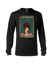 LOSE YOUR MIND FIND YOUR SOUL Long Sleeve Tee tile