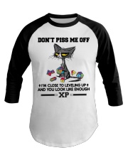 DON'T PISS ME OFF Baseball Tee tile
