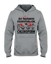 MY FAVORITE ESSENTIAL OIL IS CHLOROFORM Hooded Sweatshirt tile