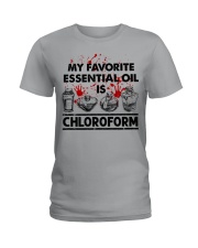MY FAVORITE ESSENTIAL OIL IS CHLOROFORM Ladies T-Shirt tile