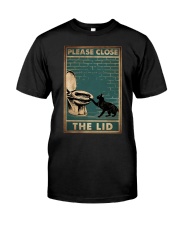 PLEASE CLOSE THE LID Classic T-Shirt tile