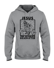JESUS THE ULTIMATE DEADLIFTER Hooded Sweatshirt tile