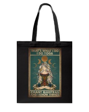 THAT'S WHAT I DO I DO YOGA CHANT MANTRAS Tote Bag tile