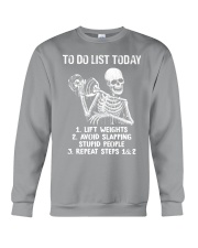 TO DO LIST TODAY Crewneck Sweatshirt tile