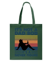 IT'S NOT A DAD BOD IT'S A FATHER FIGURE Tote Bag tile