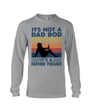 IT'S NOT A DAD BOD IT'S A FATHER FIGURE Long Sleeve Tee tile