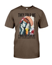 THEY TOLD ME I WAS DIFFERENT Classic T-Shirt tile