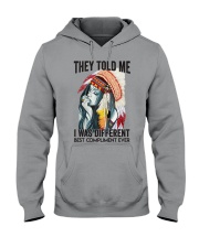THEY TOLD ME I WAS DIFFERENT Hooded Sweatshirt tile