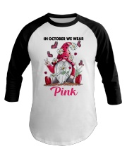 IN OCTOBER WE WEAR PINK Baseball Tee tile
