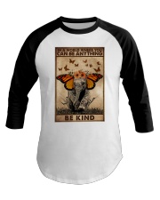 IN A WORLD WHERE YOU CAN BE ANYTHING BE KIND Baseball Tee tile
