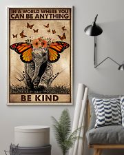IN A WORLD WHERE YOU CAN BE ANYTHING BE KIND 11x17 Poster lifestyle-poster-1