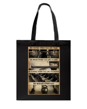 BE STRONG WHEN YOU ARE WEAK Tote Bag tile