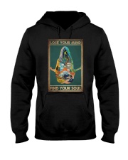 LOSE YOUR MIND FIND YOUR SOUL Hooded Sweatshirt tile