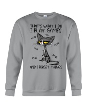 THAT'S WHAT I DO I PLAY GAMES AND I FORGET THINGS Crewneck Sweatshirt tile