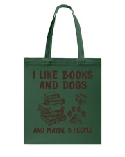 I LIKE BOOKS AND DOGS AND MAYBE 3 PEOPLE Tote Bag tile