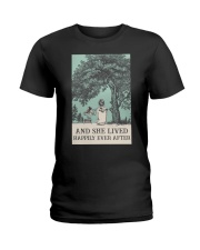 AND SHE LIVED HAPPILY EVER AFTER Ladies T-Shirt tile