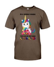 IN A WORLD WHERE YOU CAN BE ANYTHING BE KIND Classic T-Shirt tile