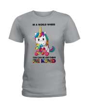 IN A WORLD WHERE YOU CAN BE ANYTHING BE KIND Ladies T-Shirt tile