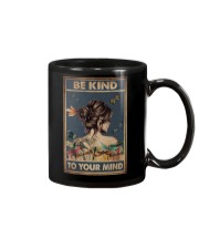 BE KIND TO YPUR MIND Mug tile