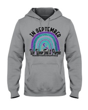 IN SEPTEMBER WE WEAR TEAL AND PURPLE Hooded Sweatshirt tile