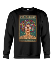 I'M BLUNT BECAUSE GOD ROLL ME THAT WAY Crewneck Sweatshirt tile