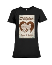 TO MY DAUGHTER - CUSTOM NAME Premium Fit Ladies Tee tile