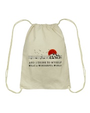 AND I THINK TO MYSELF WHAT A WONDERFUL WORLD Drawstring Bag tile
