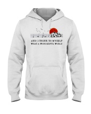AND I THINK TO MYSELF WHAT A WONDERFUL WORLD Hooded Sweatshirt front