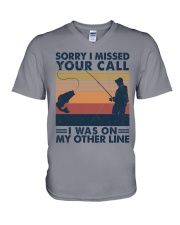 SORRY I MISSED YOUR CALL I WAS ON MY OTHER LINE V-Neck T-Shirt tile