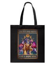 SHE GO MAD HUSTLE AND A DOPE SOUL Tote Bag tile