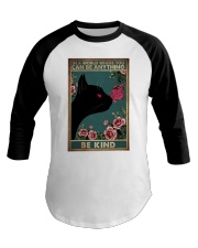IN A WORLD WHERE YOU CAN BE ANYTHING BE KIND Baseball Tee tile