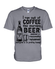 BEER - I RAN OUT OF COFFEE THIS MORNING V-Neck T-Shirt tile