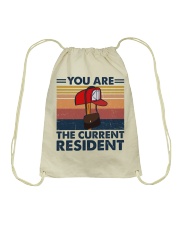 YOU ARE THE CURRENT RESIDENT Drawstring Bag tile
