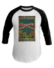 LIVE BY THE SUN LOVE BY THE MOON Baseball Tee tile
