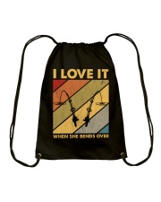 I LOVE IT WHEN SHE BENDS OVER Drawstring Bag tile
