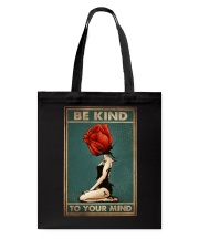 BE KIND TO YOUR MIND Tote Bag tile