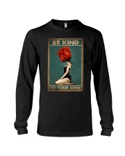 BE KIND TO YOUR MIND Long Sleeve Tee tile