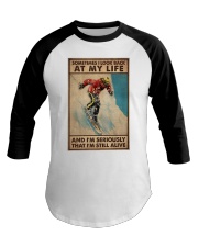 SOMETIME I LOOK BACK AT MY LIFE Baseball Tee tile