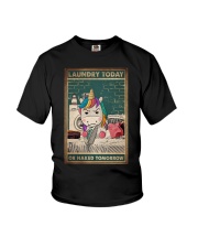 LAUNDRY TODAY OR NAKED TOMORROW Youth T-Shirt tile