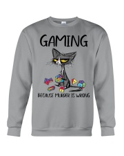 GAMING BECAUSE MURDER IS WRONG Crewneck Sweatshirt tile