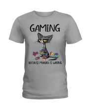 GAMING BECAUSE MURDER IS WRONG Ladies T-Shirt tile