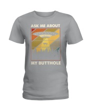 ASK ME ABOUT MY BUTTHOLE Ladies T-Shirt tile